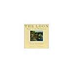The Loon: Voice of the Wilderness