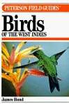 A Field Guide to Birds of the West Indies