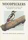 Woodpeckers: A Guide to the Woodpeckers of the World