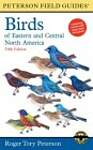 A Peterson Field Guide to the Birds of Eastern and Central North America