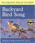 Field Guide to Backyard Bird Song: Eastern and Central North America
