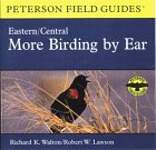 Eastern/Central More Birding by Ear