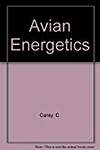 Avian Energetics and Nutritional Ecology