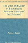 The Birth and Death of Stars