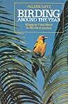 Birding Around the Year: When to Find Birds in North America