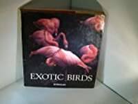 Exotic Birds