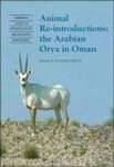 Animal Reintroductions: The Arabian Oryx in Oman