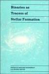 Binaries as Tracers of Stellar Formation