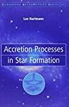 Accretion Processes in Star Formation