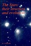 The Stars: Their Structure and Evolution