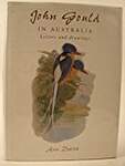 John Gould in Australia: Letters and Drawings