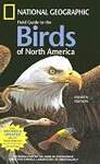 National Geographic Field Guide to the Birds of North America