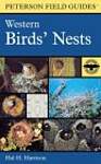 Field Guide to Western Birds' Nests: Of 520 Species Found Breeding in the United States West of the Missisppi River