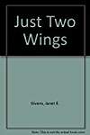 Just Two Wings
