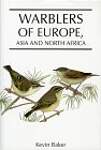 Warblers of Europe,: Asia and North Africa