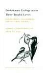 Evolutionary Ecology across Three Trophic Levels â' Goldenrods, Gallmakers, and Natural Enemies (MPBâ'29)
