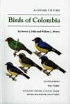 A Guide to the Birds of Columbia