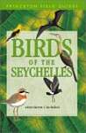 Title: Birds of the Seychelles Princeton Field Guides