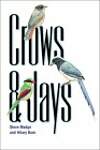 Crows and Jays.