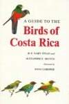 A Guide to the Birds of Costa Rica