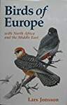 The Birds of Europe: With North Africa and the Middle East