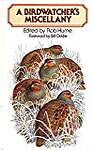 Bird Watcher's Miscellany