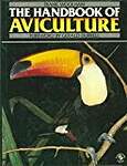 The Handbook of Aviculture