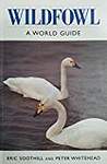 Wildfowl: A World Guide