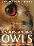 Understanding Owls: Biology, Management, Breeding, Training