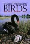 Handbook of Western Australian Birds: Handbook of Western Australian Birds Vol 1 Non-passerines (emu to Dollarbird) v. 1