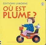 Où est Plume ?