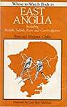 East Anglia: Including Norfolk, Suffolk, Essex and Cambridgeshire