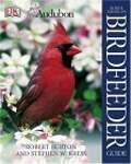 National Audubon Society North American Birdfeeder Guide