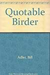 Quotable Birder