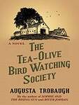 The Tea-olive Bird Watching Society