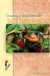 Creating a Bird-Friendly Backyard Habitat