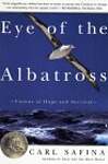 Eye of the Albatross: Visions of Hope and Survival