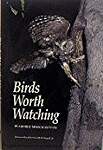 Birds Worth Watching