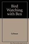 Bird Watching with Ben