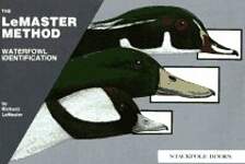 Waterfowl Identification: The Lemaster Method