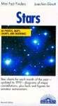 Stars: 60 Photos, Maps, Charts, and Drawings : Star Charts for Each Month of the Year, Updated to 1999, Diagrams of Major Constellations, Plus Facts and figu