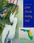 Guide to the Great Florida Birding Trail: East Section