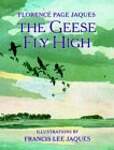 The Geese Fly High