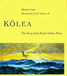 Kolea: The Story of the Pacific Golden Plover