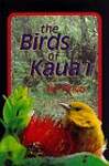 The Birds of Kaua`I