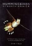 Hummingbirds of North America: Attracting, Feeding, and Photographing
