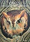 Owls: A Portrait of the Animal World