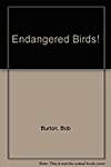 Endangered Birds!