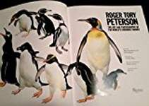 Roger Tory Peterson: The Art and Photography of the World's Foremost Birder