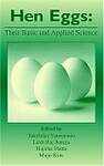 Hen Eggs: Basic and Applied Science